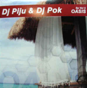 Dj Piju & Dj Pok ‎– EP Vol. 2 - Oasis