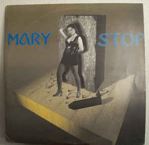 Mary – Stop Mary – Stop