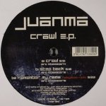 Juanma – Crawl E.P. Juanma – Crawl E.P.