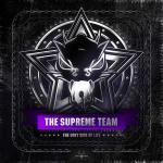 Supreme Team, The  - The Ugly Side Of Life