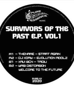 Survivors Of The Past – E.P. Vol. 1 Survivors Of The Past – E.P. Vol. 1