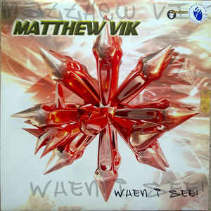 Matthew Vik – When I See! Matthew Vik – When I See!