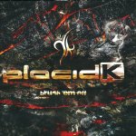 Placid K – Brush 'Em Off Placid K – Brush 'Em Off