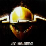Alien T ‎– Make A Difference