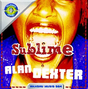 DJ Alan Dexter – Sublime DJ Alan Dexter – Sublime